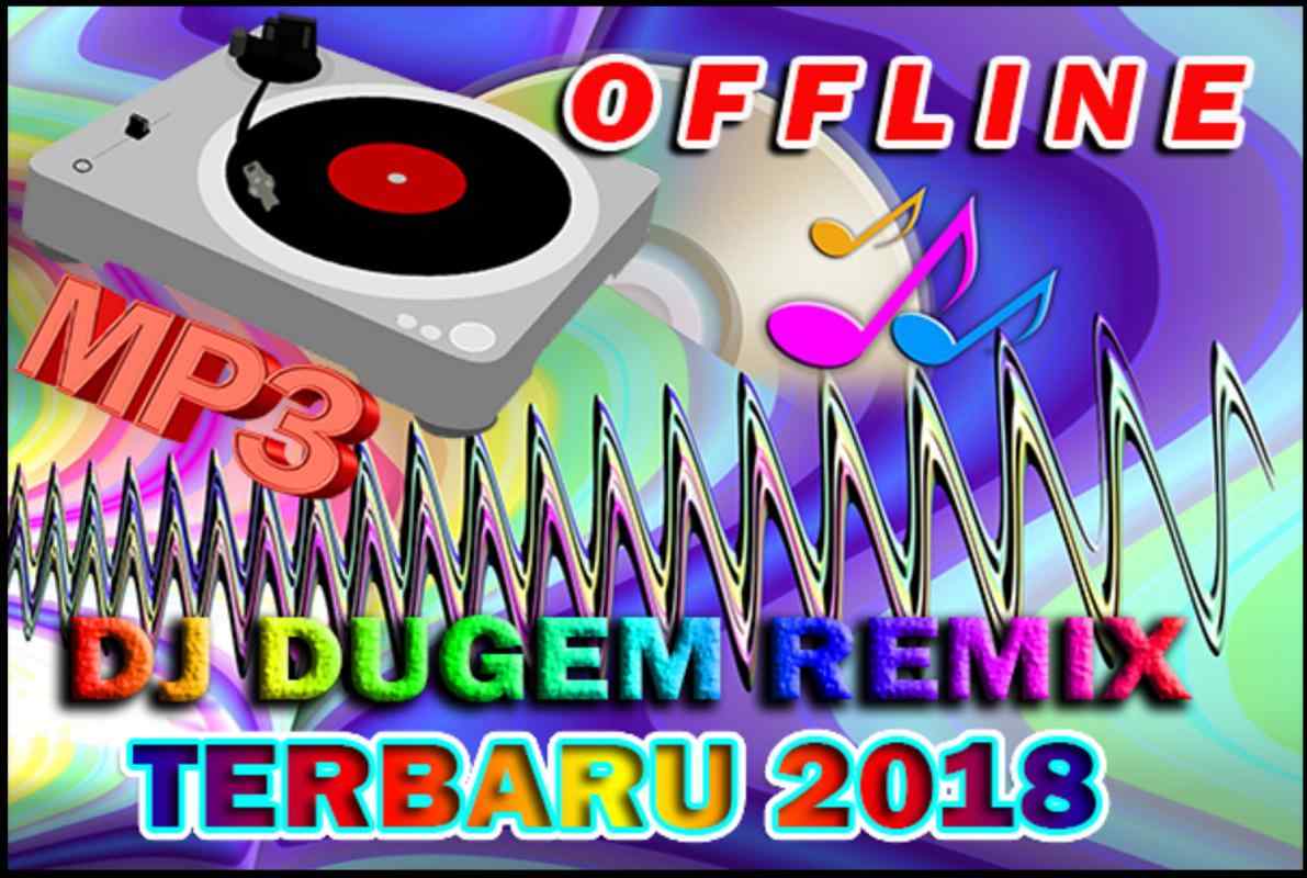 Emulate Android APK Dj Dugem Remix 2018 | Offline